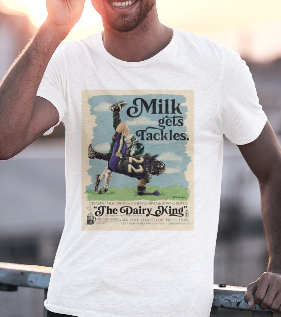 Milk Gets Tackles The Dairy King Strong Bones Mind T-Shirt