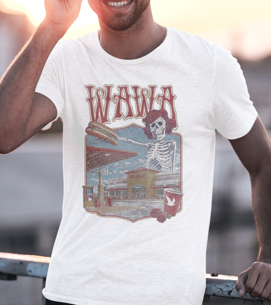 Wawa Grateful Dead Skeleton Holding Hoagie At Gas Station Scene T-Shirt