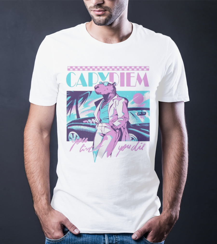 Capydiem Retro Cool Capybara You Live You Die 80s Aesthetic T-Shirt