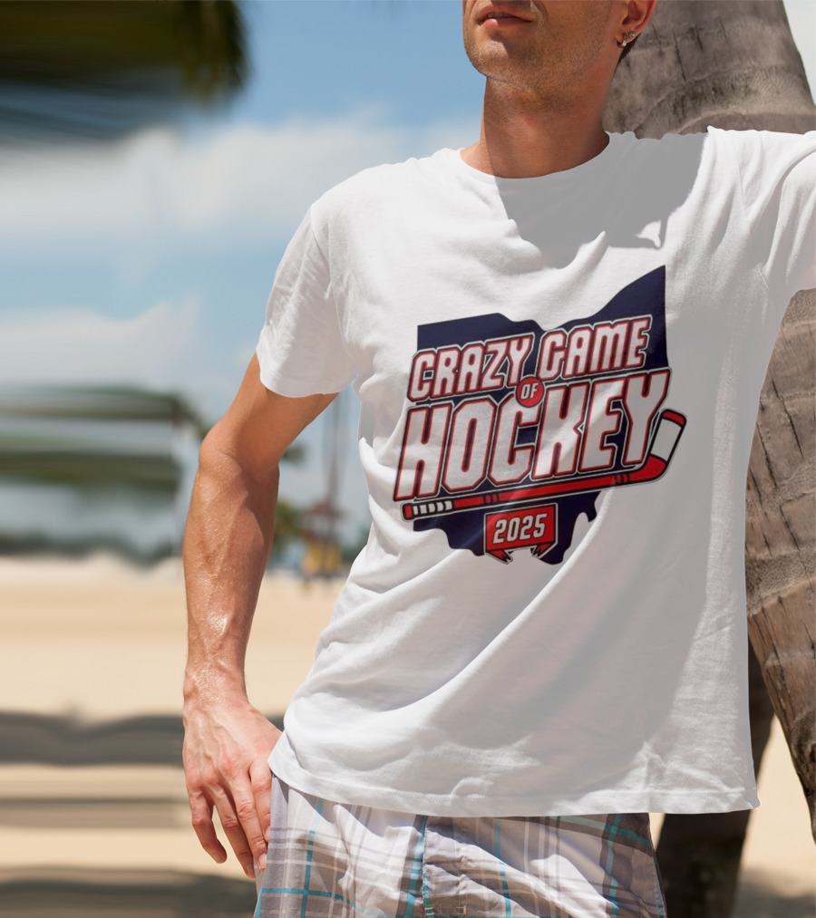 Crazy Game Of Hockey 2025 T-Shirt