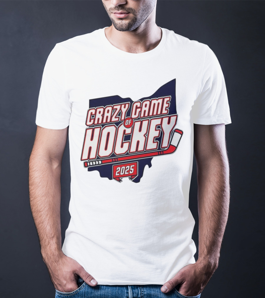 Crazy Game Of Hockey 2025 T-Shirt