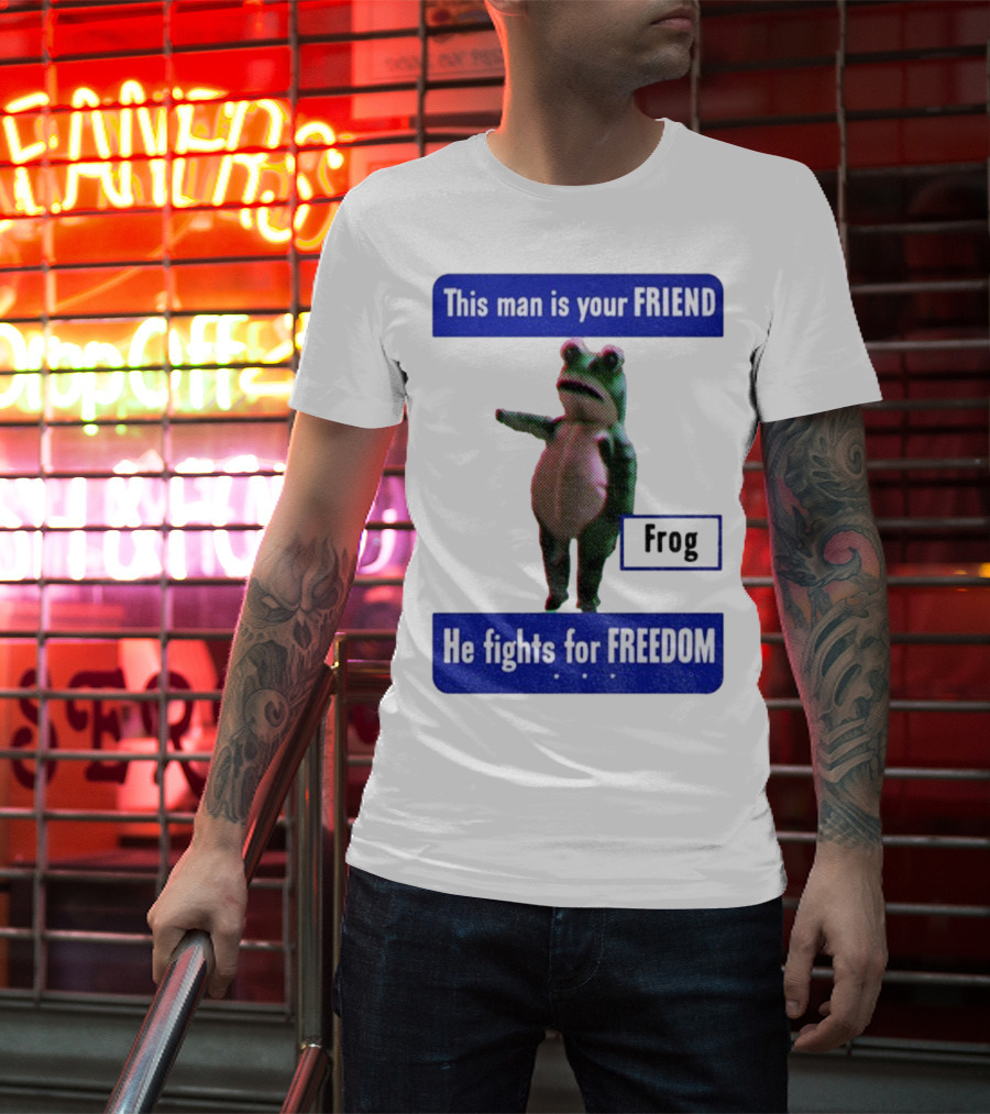 Portland Frog This Man Is Your Friend He Fights For Freedom Anti-ICE T-Shirt