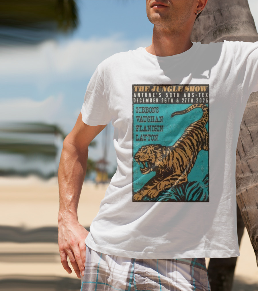 The Jungle Show Antone’s 50th Aus-Tex December 26-27 2025 Gibbons Vaughan Flanigin Layton Tiger T-Shirt