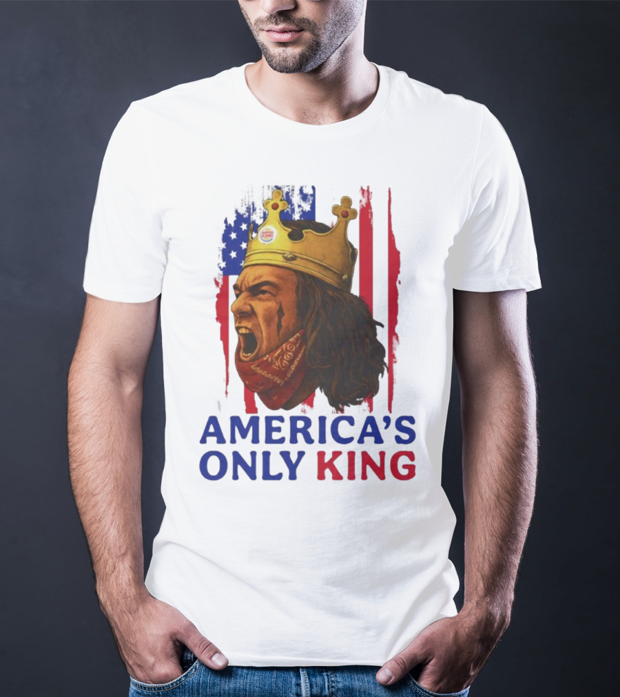 America's Only King Burger King Crown USA Theme T-Shirt