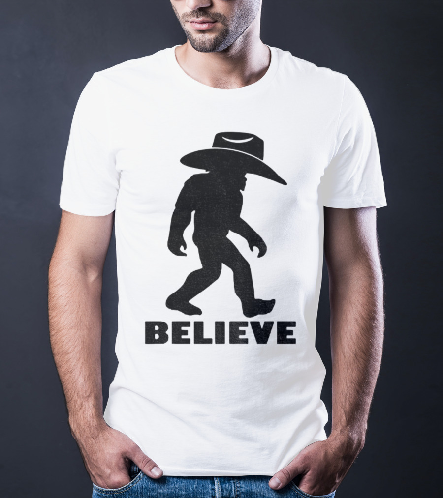 Believe Bigfoot Cowboy Hat Western Myth Legend T-Shirt