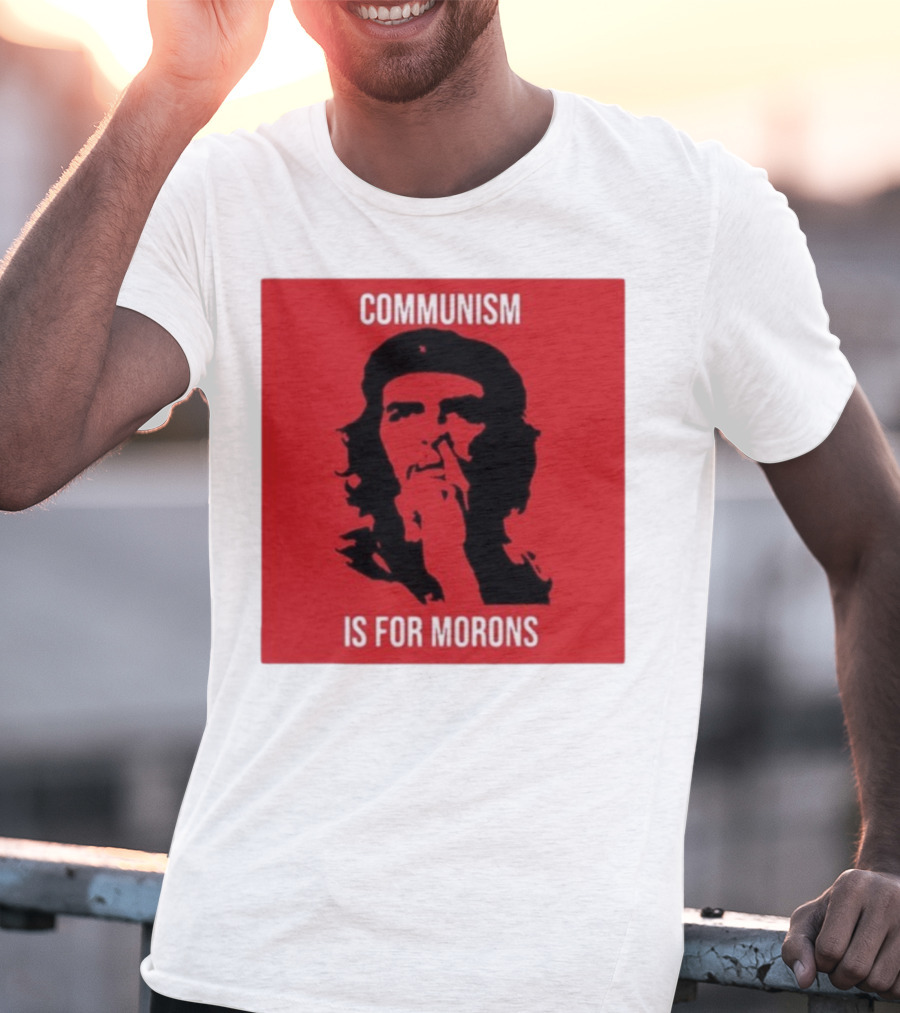 Communism Is For Morons Che Guevara Red T-Shirt