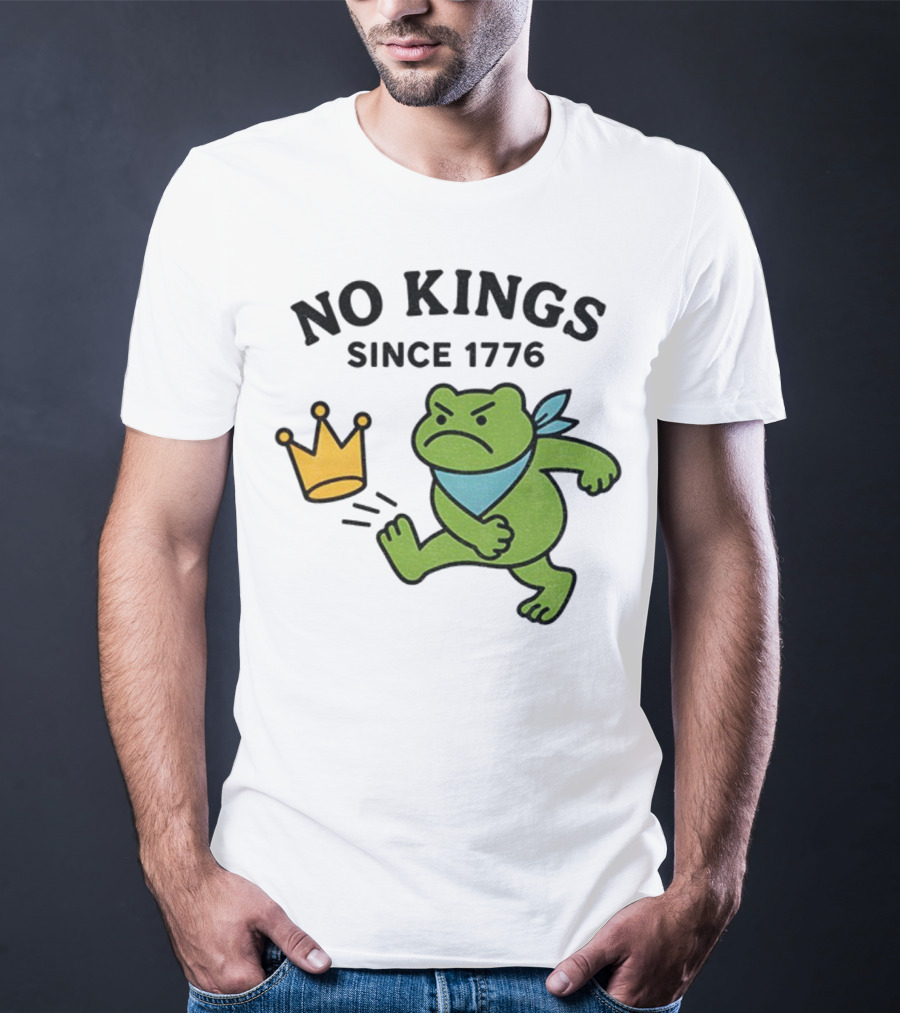 Portland Frog Protest No Kings Since 1776 T-Shirt
