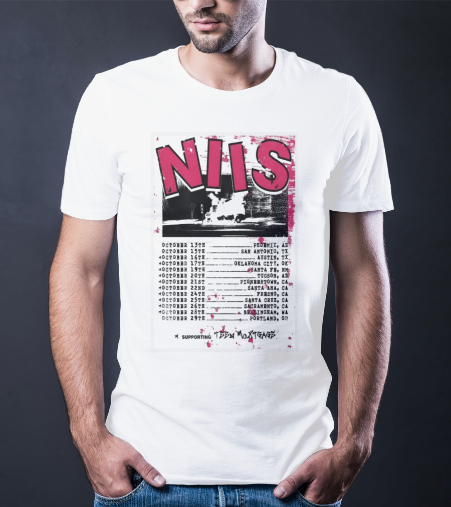 NIS October 2025 Tour San Diego Los Angeles Oakland Denver T-Shirt