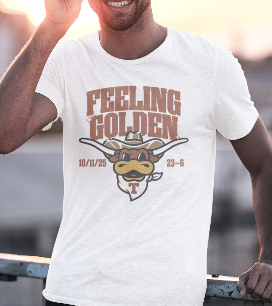 Texas Longhorns Feeling Golden Mascot 10/11/23 23-6 T-Shirt