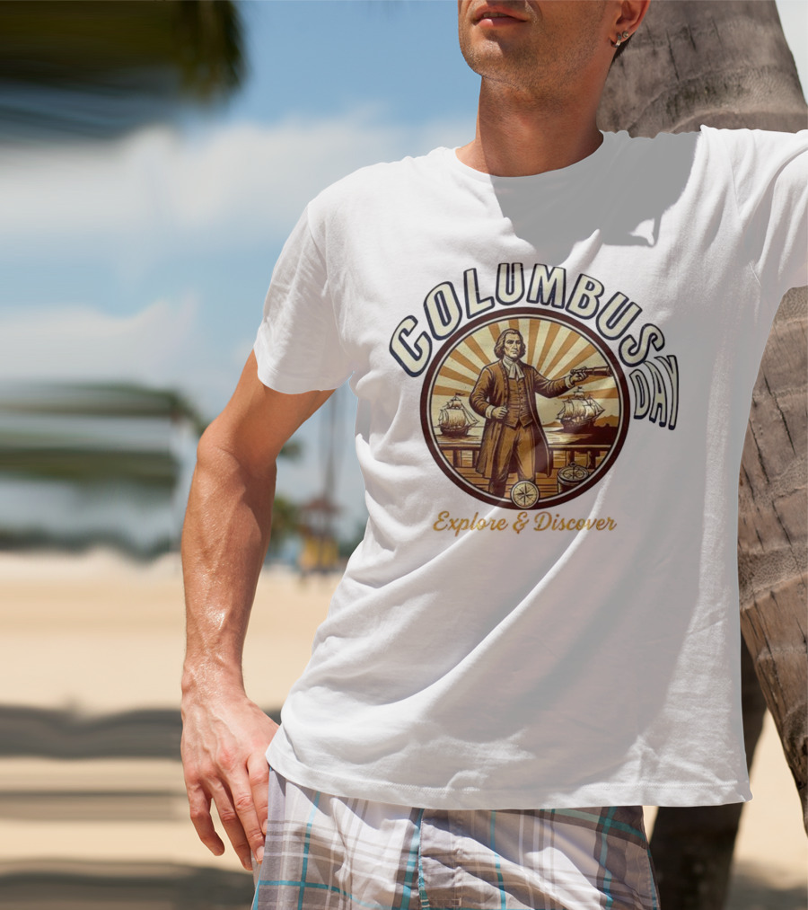 Columbus Day Explore And Discover Retro Vintage Style T-Shirt