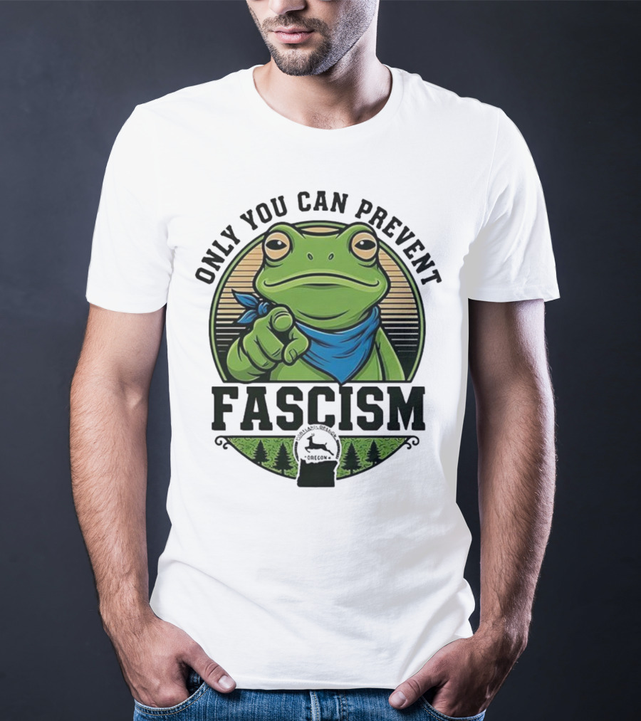 Only You Can Prevent Fascism PortlandFrog Protest Forest Bandana T-Shirt