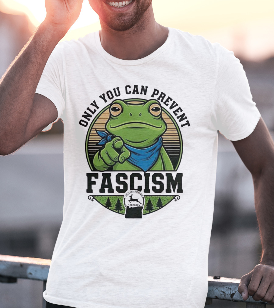 Only You Can Prevent Fascism PortlandFrog Protest Forest Bandana T-Shirt