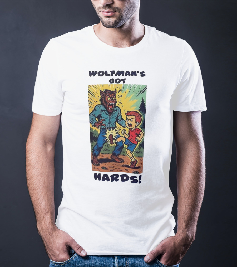 Wolfman’s Got Nards Vintage Comic Style Kid Kicking Wolfman T-Shirt