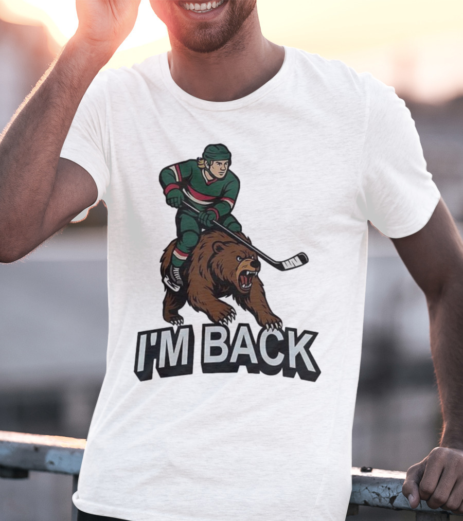 I'm Back Minnesota Wild NHL Bear Hockey Player Graphic T-Shirt