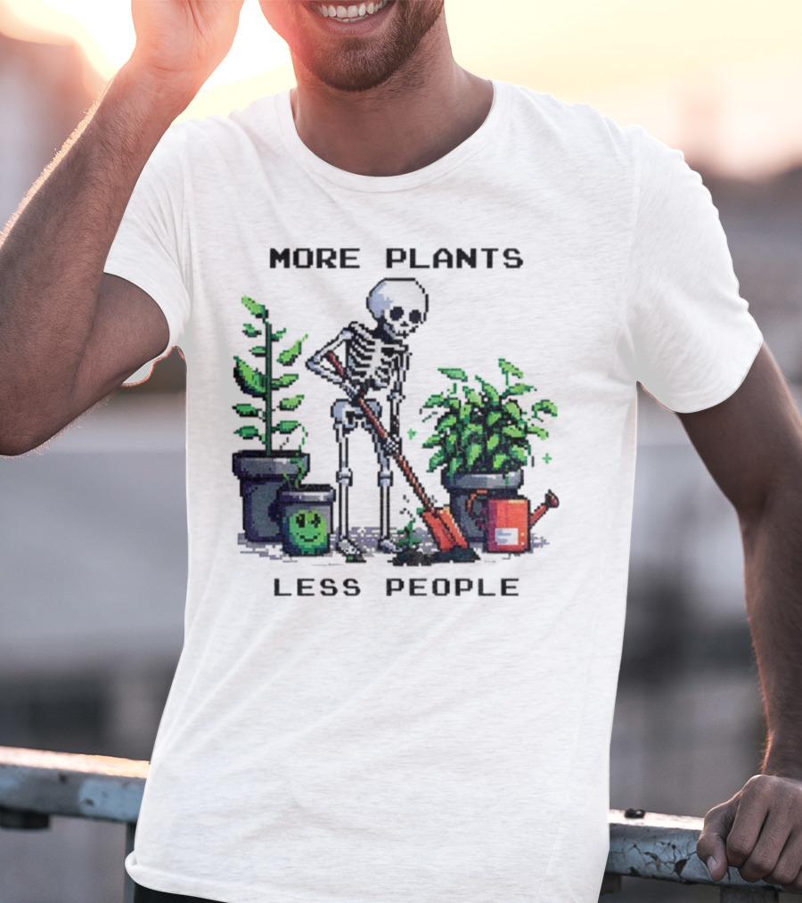 Skeleton Gardening More Plants Less People Pixel Art T-Shirt