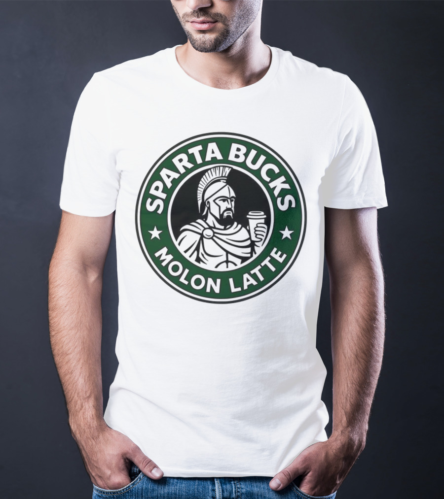 Sparta Bucks Molon Latte Roman Warrior Coffee T-Shirt