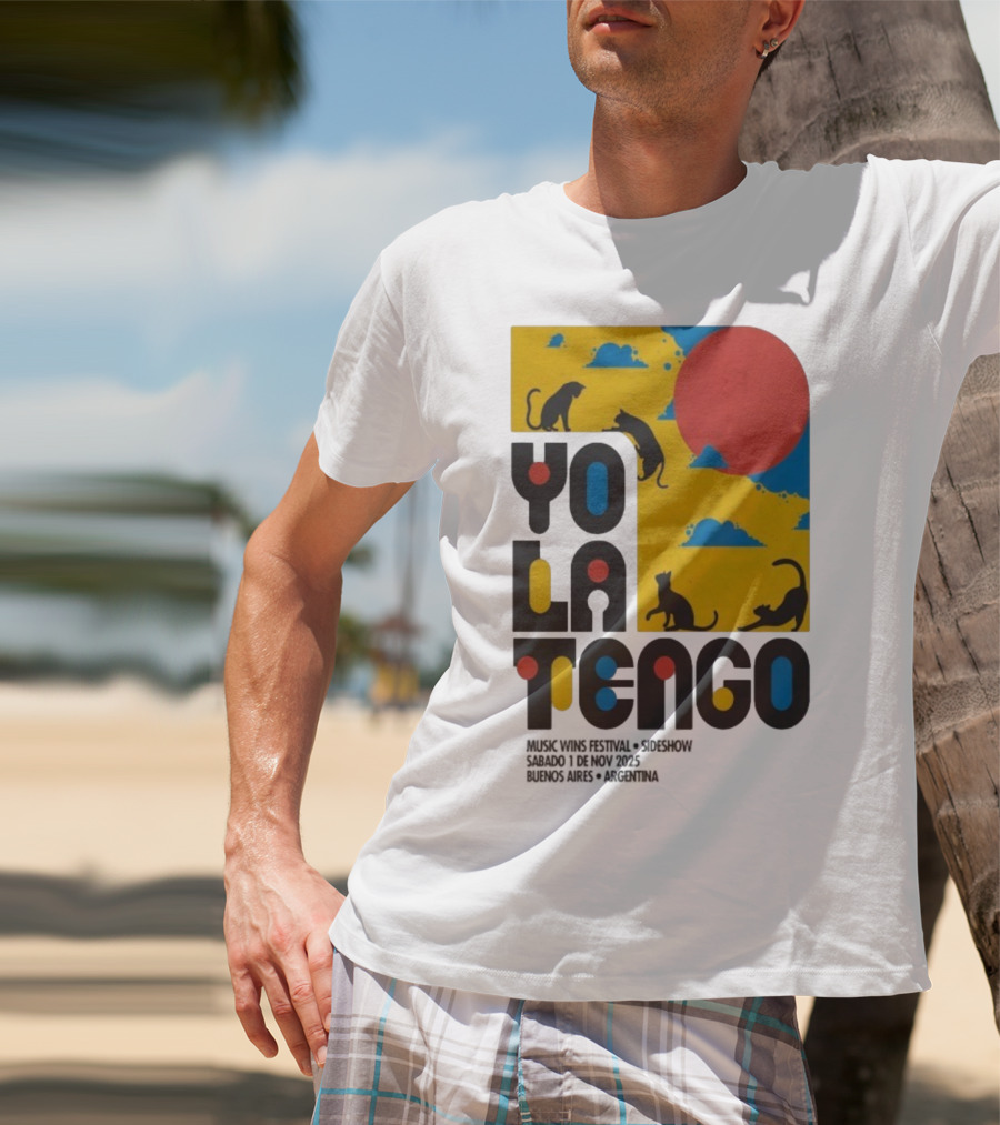 Yo La Tengo Cats And Sun Graphic 11.1.2025 Music Wins Festival Buenos Aires Argentina T-Shirt