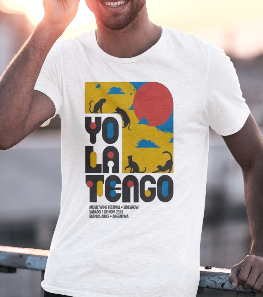Yo La Tengo Cats And Sun Graphic 11.1.2025 Music Wins Festival Buenos Aires Argentina T-Shirt
