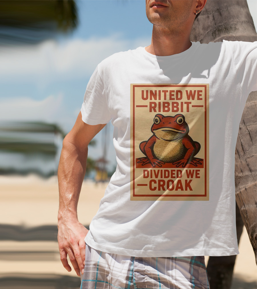 United We Ribbit Divided We Croak Frog Speaking Teamwork Message T-Shirt