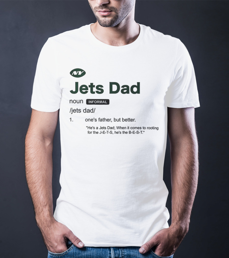 New York Jets Dad Definition Football Fanatic Father's Day Gift T-Shirt