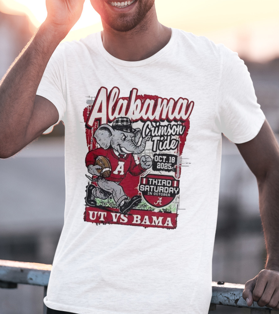 Alabama Crimson Tide UT Vs Bama October 18 2025 Third Saturday T-Shirt
