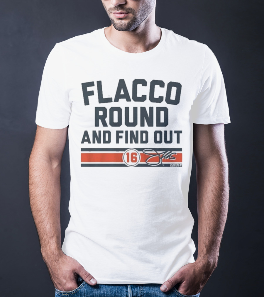 Flacco Round And Find Out 16 NFLPA Cincinnati Bengals T-Shirt