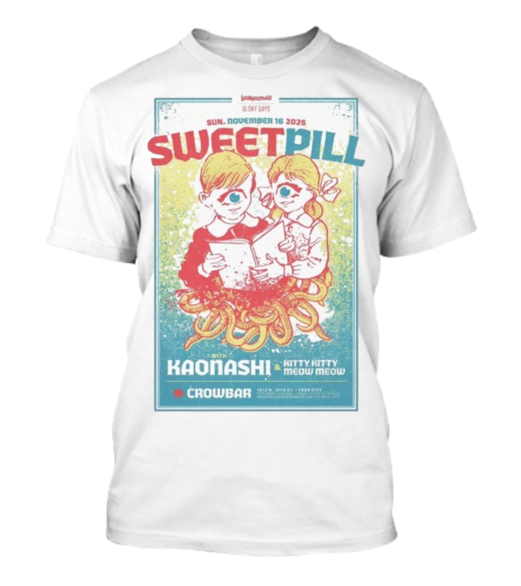 Sweet Pill Nov 16 2025 Tampa FL With Kaonashi Kitty Kitty Meow Meow Crowbar T-Shirt