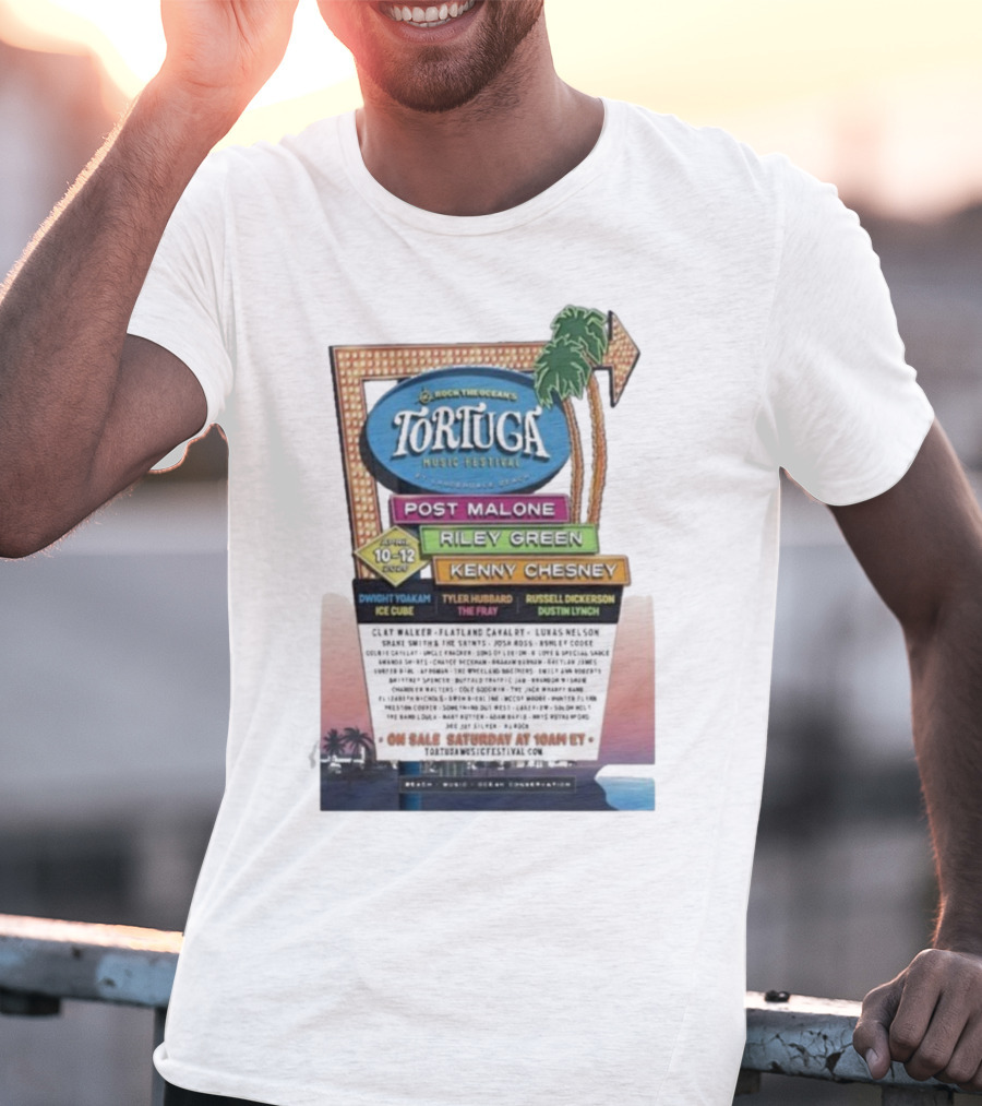 Rock The Ocean’s Tortuga Music Festival April 10 12 2026 Ft Lauderdale Beach Post Malone Riley Green Kenny Chesney T-Shirt