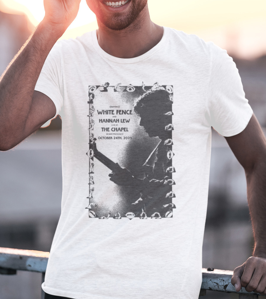 White Fence And Hannah Lew Live At The Chapel San Francisco October 24th 2025 T-Shirt