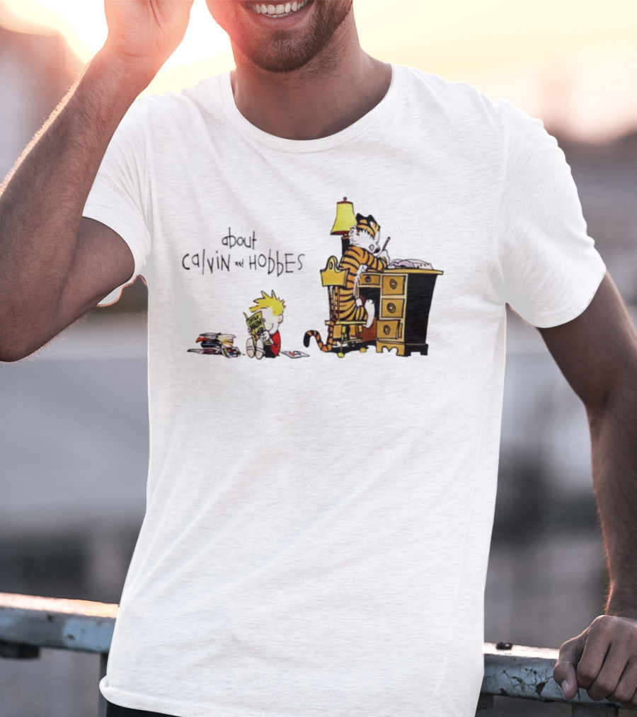About Calvin And Hobbes Comics Reading And Writing T-Shirt