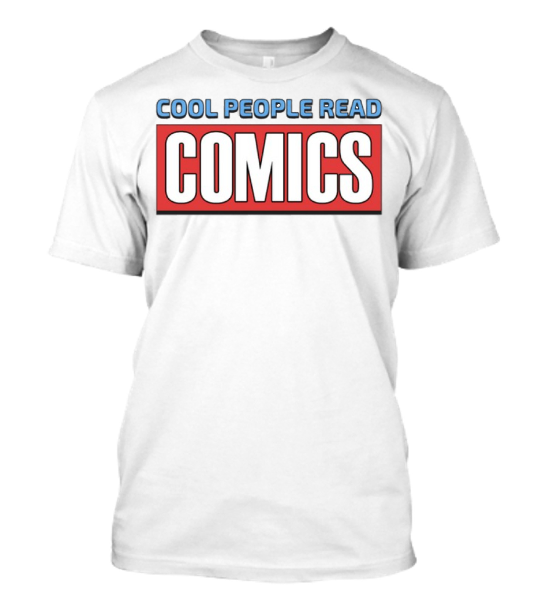 Cool People Read Comics T-Shirt