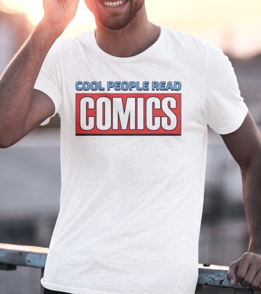 Cool People Read Comics T-Shirt