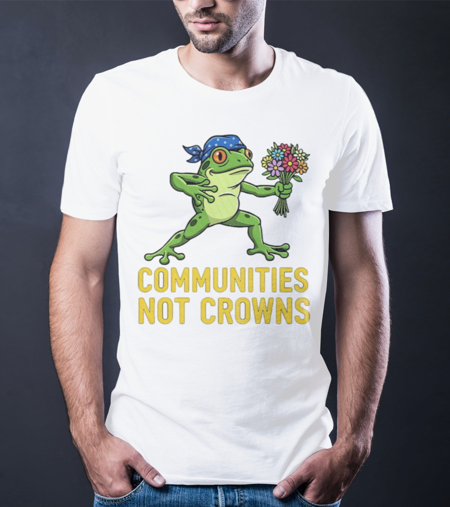 Portland Frog Protester Communities Not Crowns Bandana Frog With Flowers T-Shirt