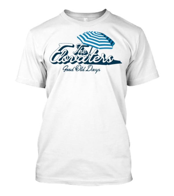 The Elovaters Good Old Days Beach Umbrella T-Shirt