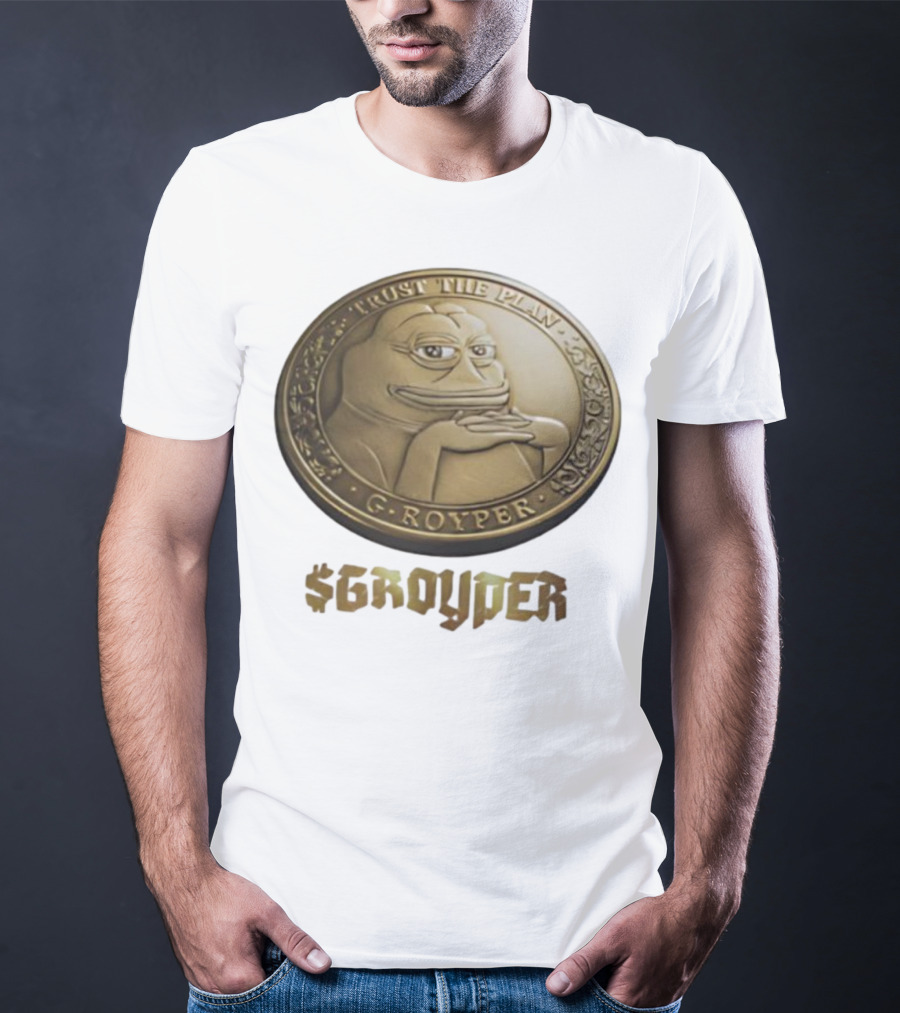 Pepe Frog Trust The Plan Groyper Coin T-Shirt