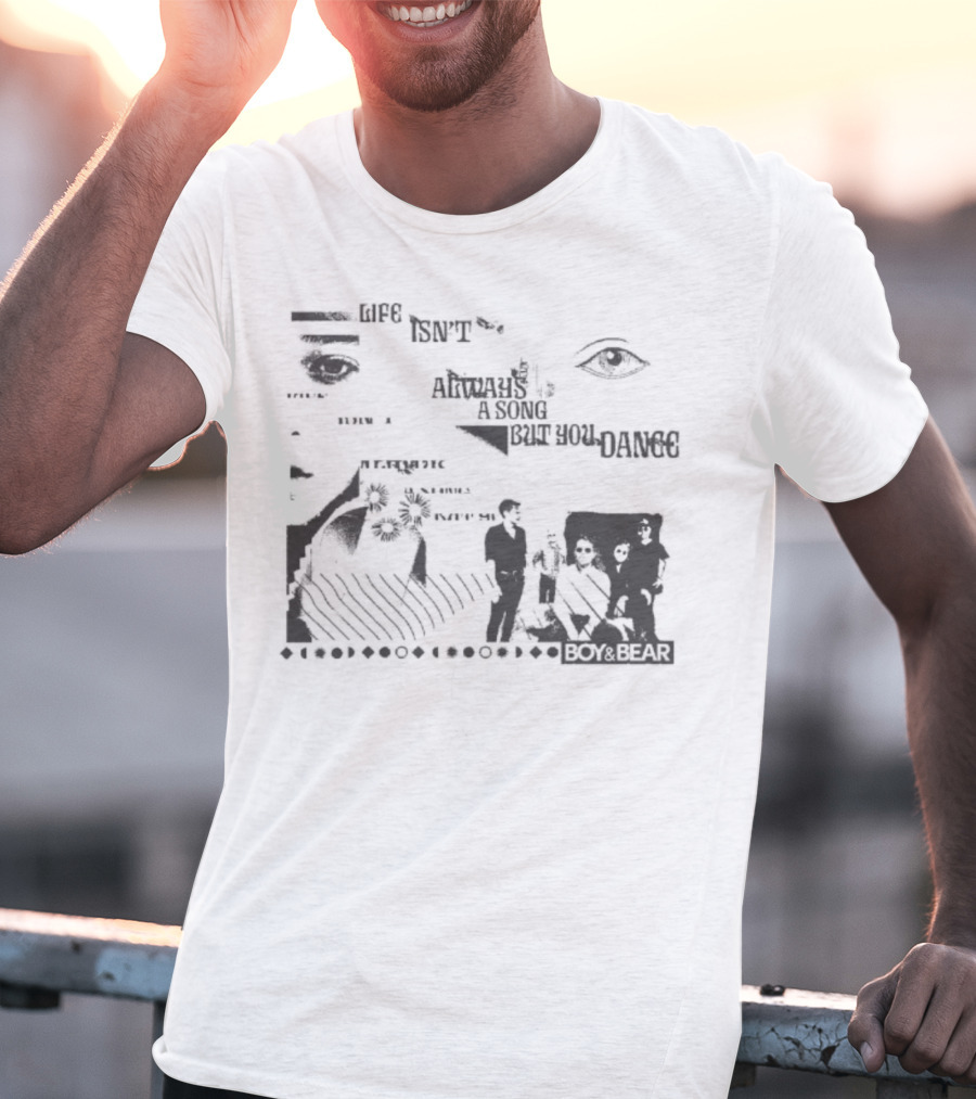 Boy & Bear Life Isn’t Always A Song But You Dance Eye Artwork T-Shirt