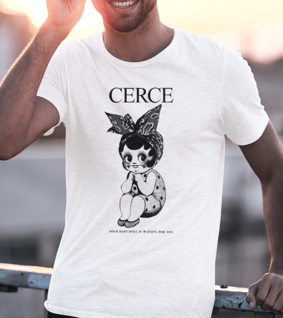 Cerce Your Baby Doll Is Waiting For You Vintage Illustration T-Shirt
