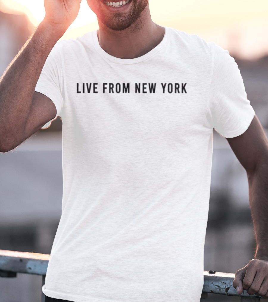 Live From New York T-Shirt