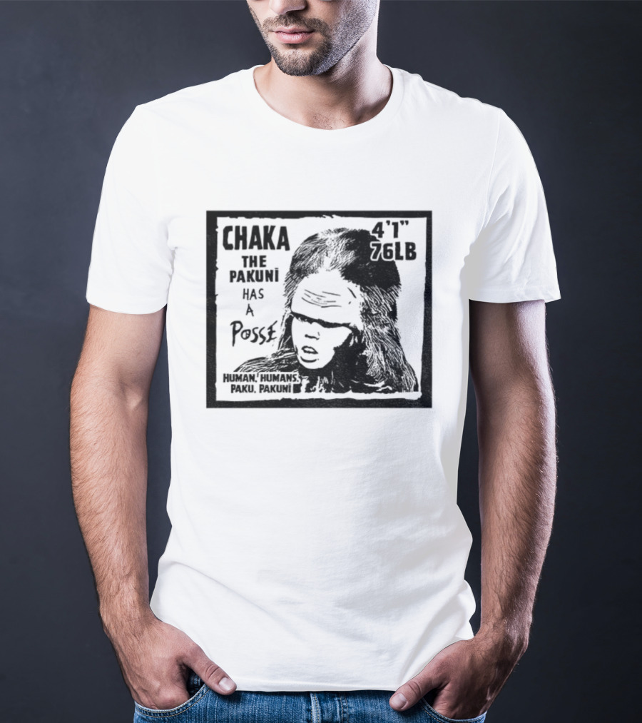 Chaka The Pakuni Has A Posse 4' 96lb Famous Pushead Style T-Shirt