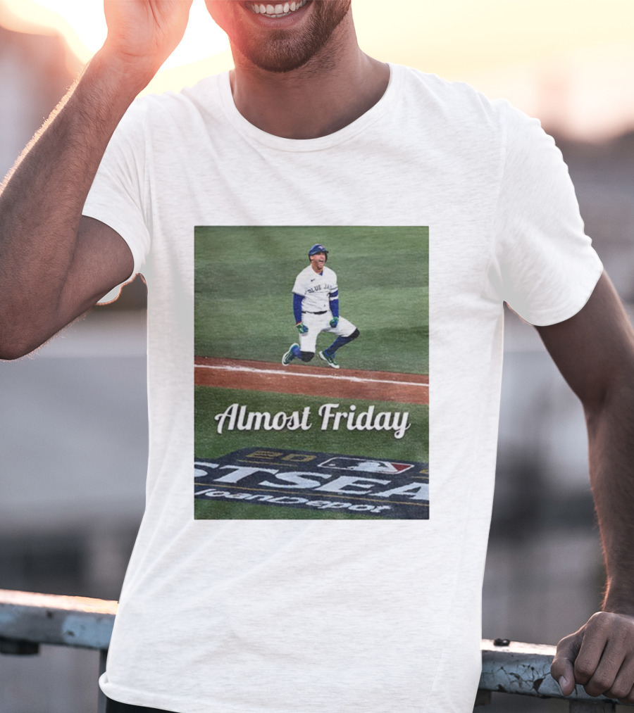 Almost Friday George Springer Jump Toronto Blue Jays Baseball Playoffs T-Shirt