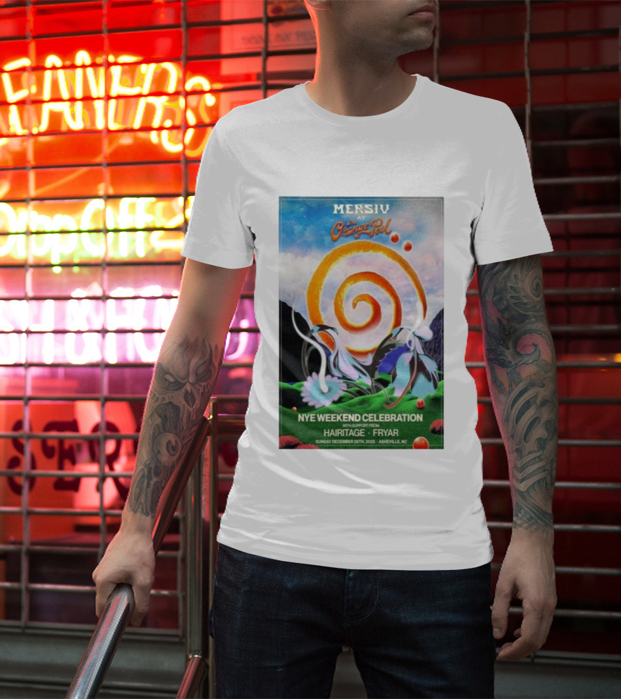Mersiv At Orange Peel NYE Weekend Celebration Asheville NC December 28 2025 Hairitage And Fryar T-Shirt