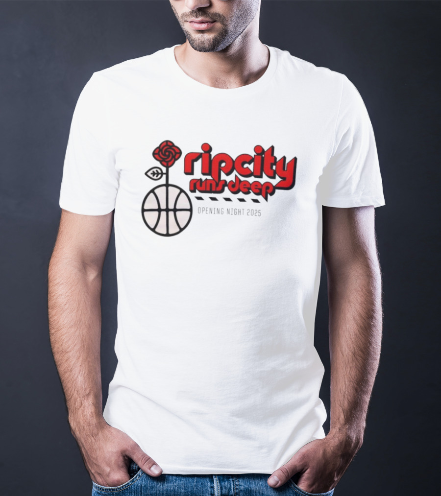 Ripcity Runs Deep Portland Trail Blazers Opening Night 2025 T-Shirt