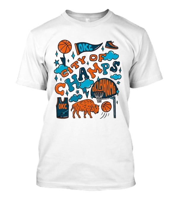 OKC Basketball City Of Champs Oklahoma Thunder Fan Gear T-Shirt