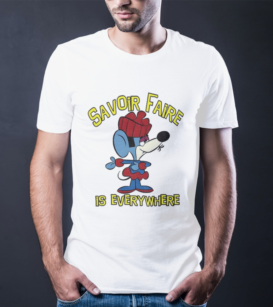 Savoir Faire Is Everywhere Cartoon Mouse In Red Outfit T-Shirt