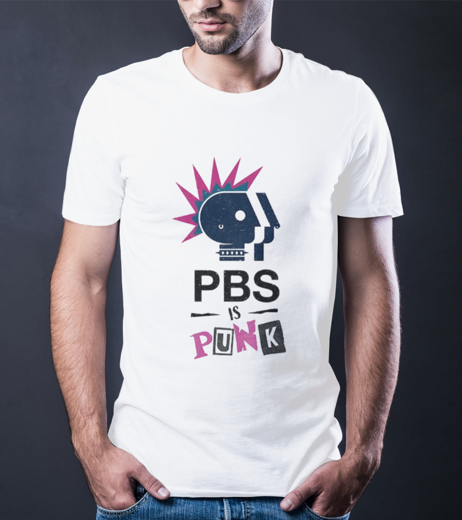 PBS Is Punk Public Broadcasting Defender Funny Parody T-Shirt