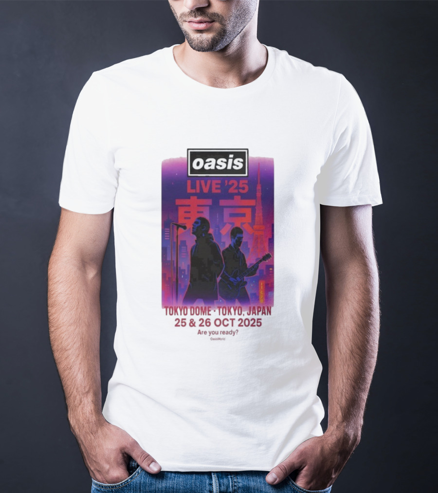 Oasis Live 2025 Tokyo Concert At Tokyo Dome October 25-26 Japan T-Shirt