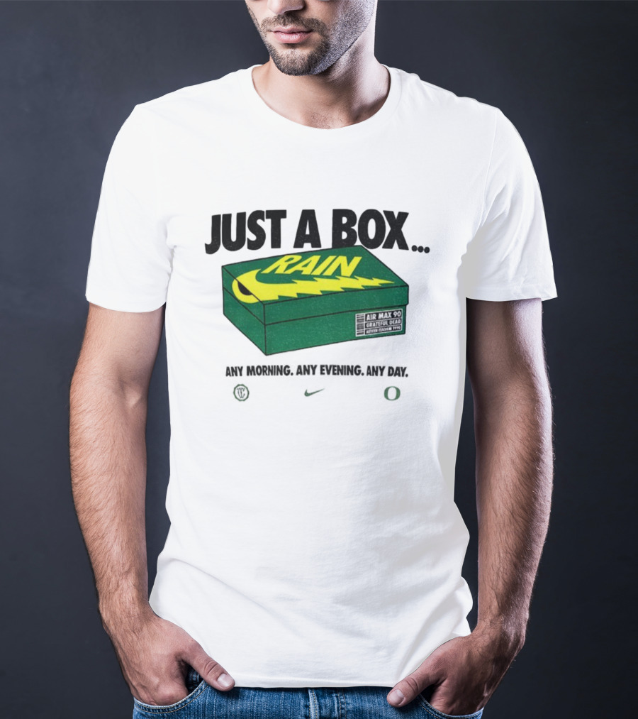 Just A Box Air Max 90 Grateful Dead Rain Box Of Rain T-Shirt