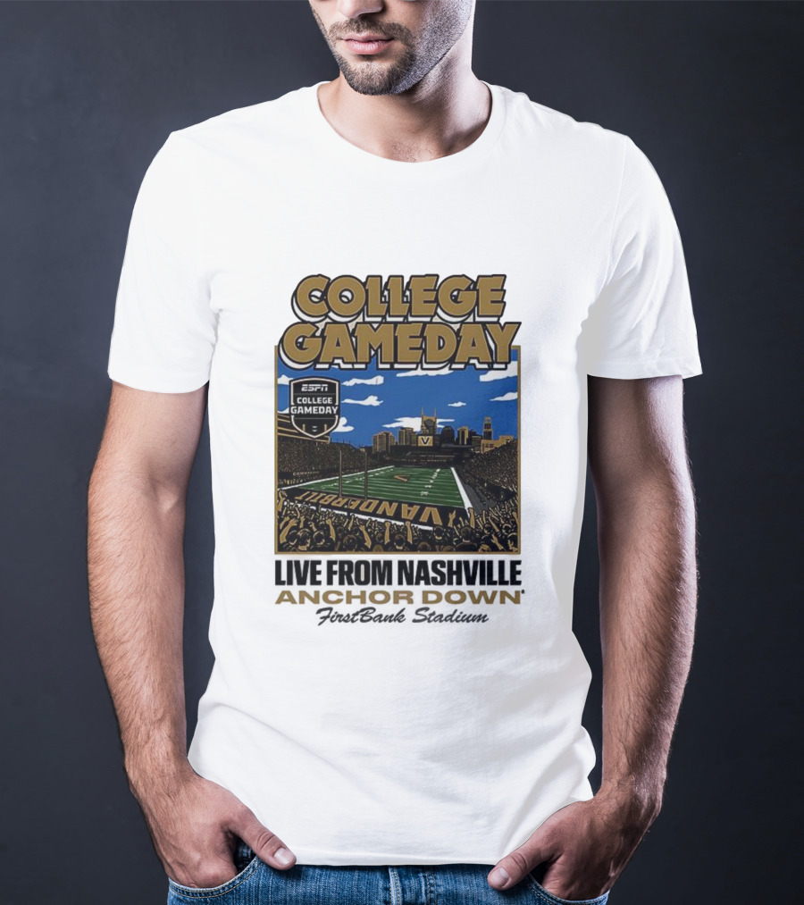 Vanderbilt Commodores College Gameday Live From Nashville Anchor Down Stadium T-Shirt