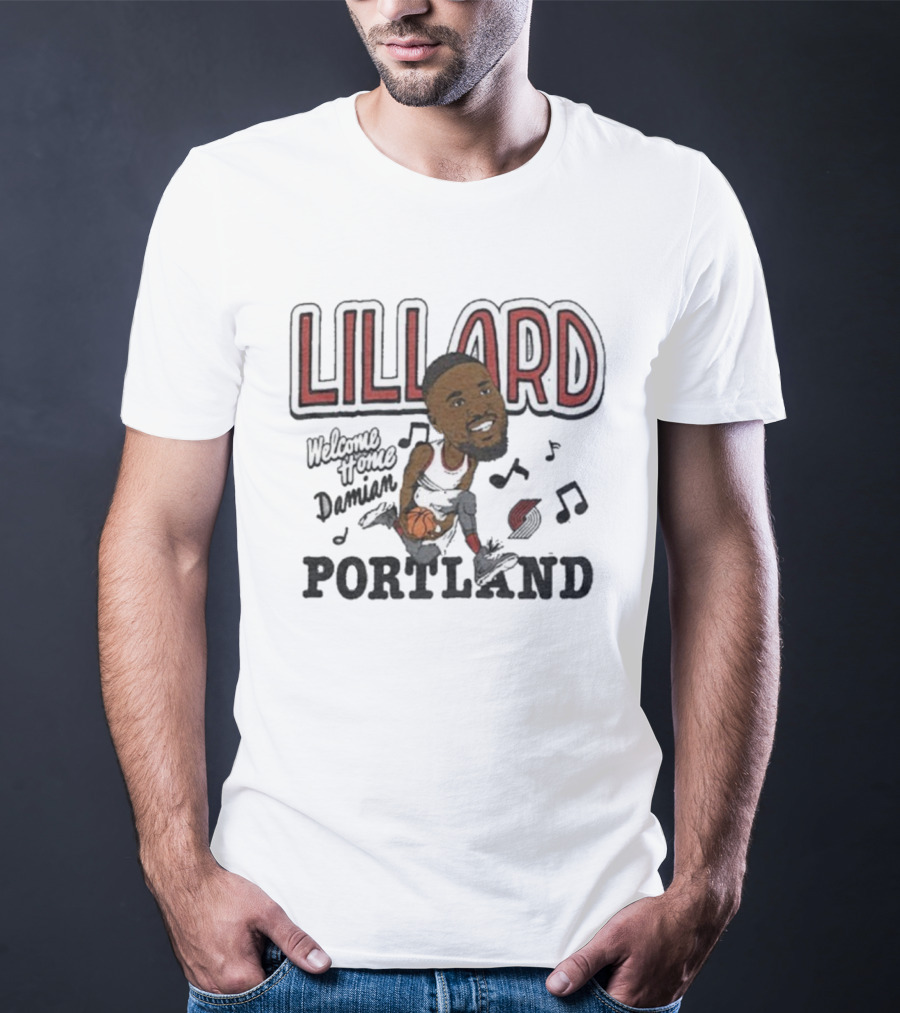 Portland Lillard Welcome Home Damian Trail Blazers T-Shirt