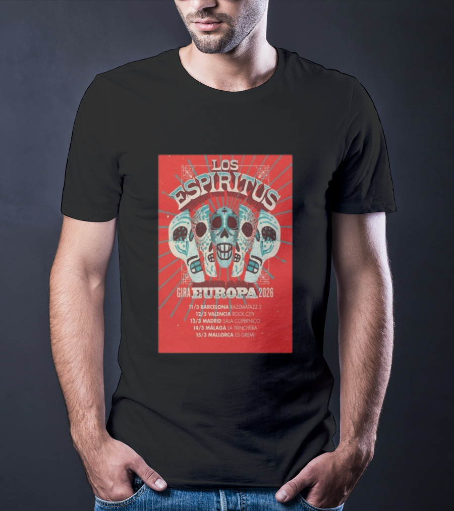 Los Espiritus Gira Europa 2026 Tour Dates Barcelona Valencia Madrid Málaga Mallorca T-Shirt